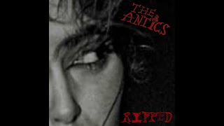 The Antics - Ripped