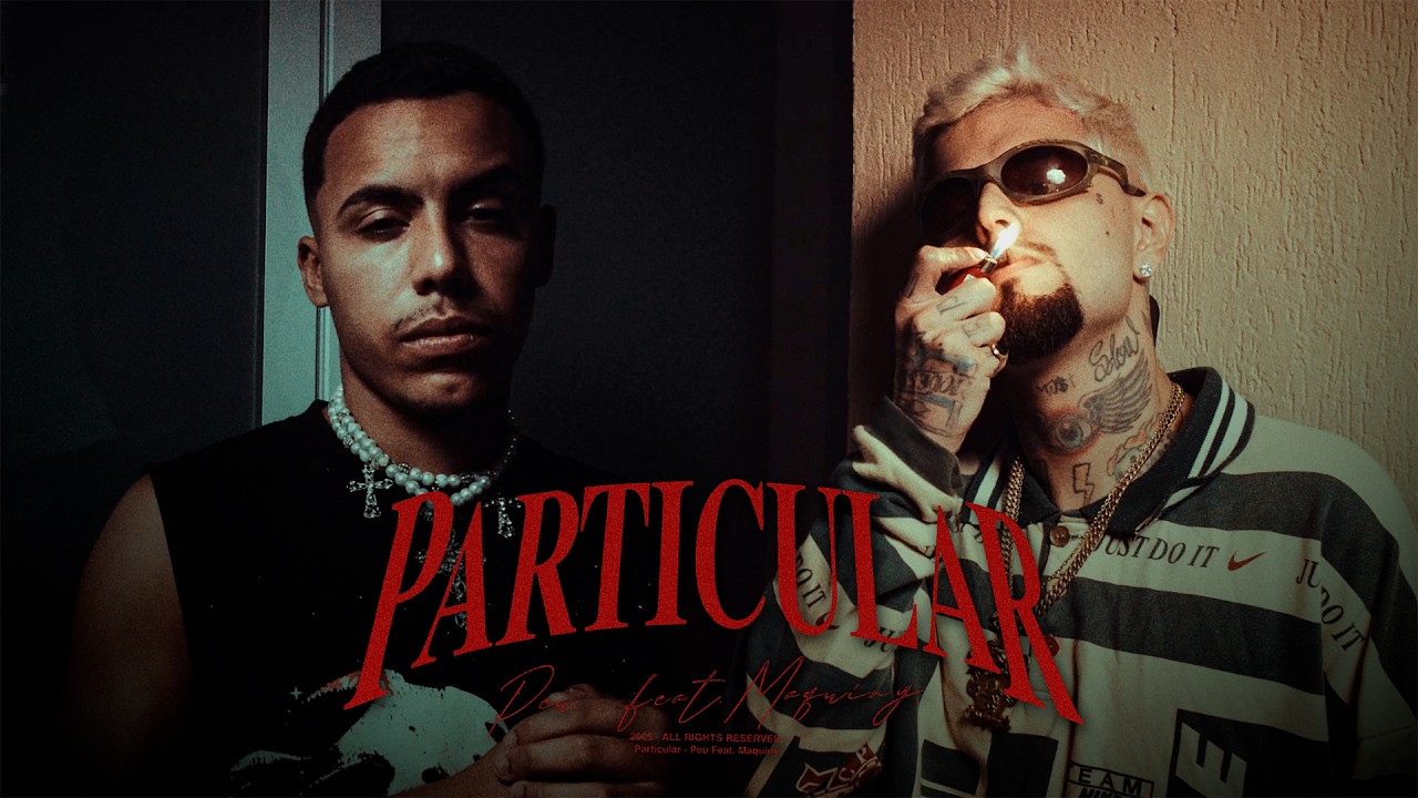 Watch PEU - PARTICULAR ft. MAQUINY (prod. MILBEATS ) on YouTube Watch PEU - PARTICULAR ft. MAQUINY (prod. MILBEATS ) on YouTube