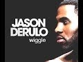 Jason Derulo - Wiggle [Lyrics]