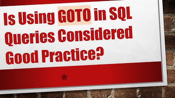 Is Using GOTO in SQL Queries Considered Good Practice?