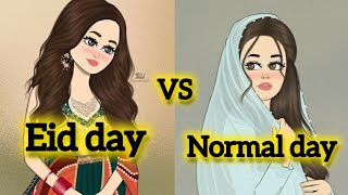 Eid day vs Normal day [ Eid Mubarak] #dress #mehandi #dish #SKCREATIVES