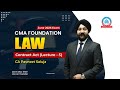 CMA Foundation | June 26 | Law | Contract Act - Lecture 5 | By CA Pavneet Saluja | Agarwal Classes