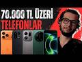 70.000 TL ÜZERİ EN İYİ TELEFONLAR (NİSAN 2026)