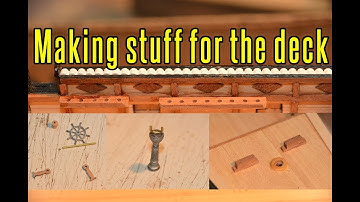 HMS Beagle - part 22 Making Stuff For The Deck (part 1)