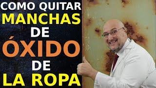 Como Quitar Las Manchas De Oxido De La Ropa  
