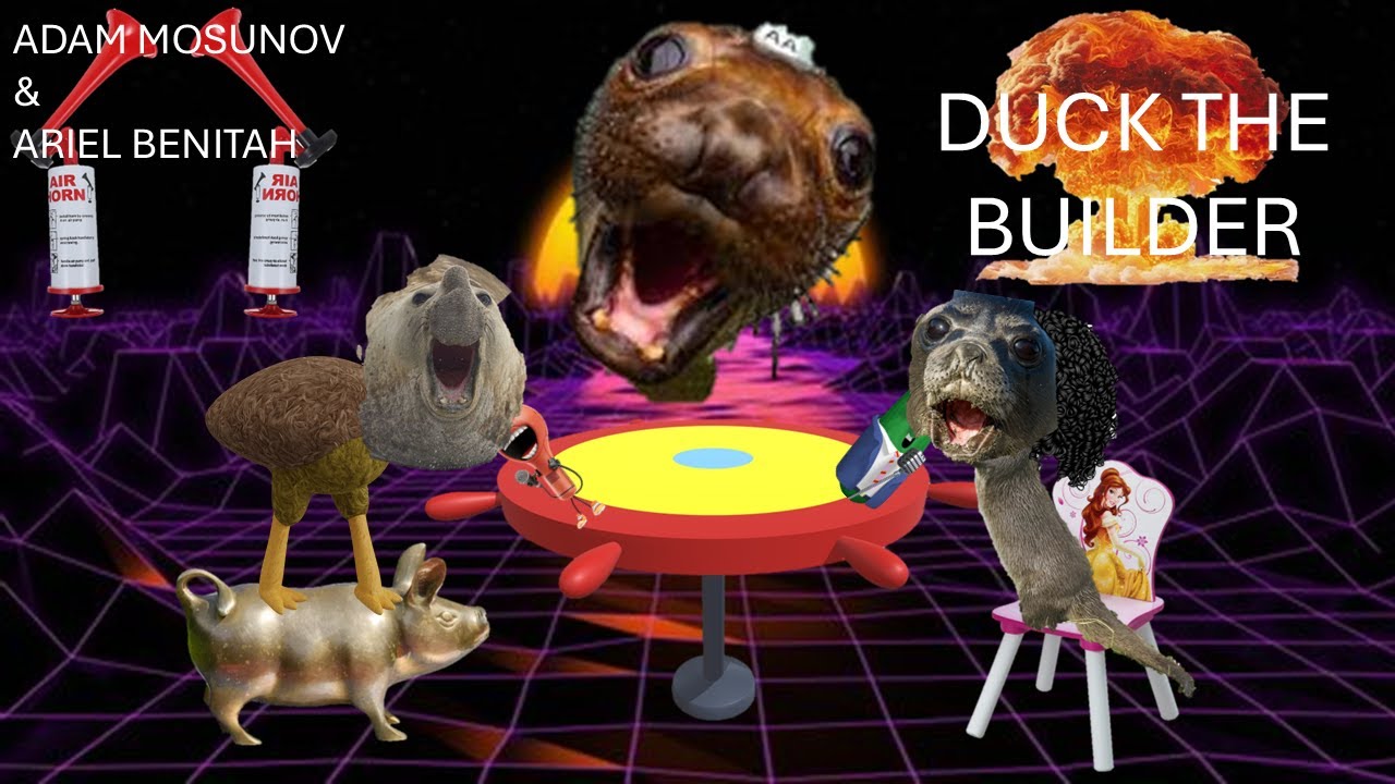 Duck the Builder - (הפודקאסט הכי טוב בעולם???!) אריאל בניטה ואדם מוסונוב