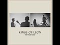 Kings Of Leon When You See Yourself Are You Far Away mp3