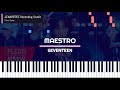 Seventeen maestro piano cover   maestro  