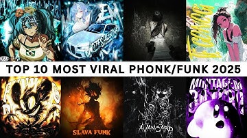 TOP 10 MOST VIRAL PHONK FUNK 2025 PART 4 🎵