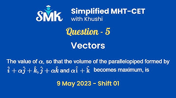 MHT CET: Vector Chapter 5 |Minima and Maxima| Maths | #mhtcet #class12maths #class12th | SMK