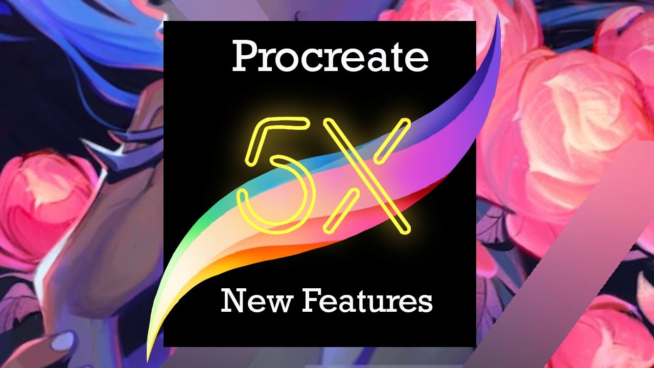 Procreate 5X New Features 2020 - YouTube