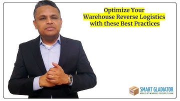 The Returns ASN Best Practice to Optimize Reverse Logistics in Your Warehouse | Smart Gladiator