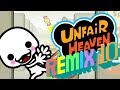 Remix 10 except it's unfair