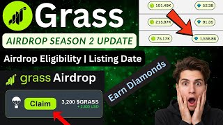 Famous Grass Airdrop Season 2 Update | Grass Season 2 Claim, Listing Date, Eligibility & Earn Diamonds Wealth