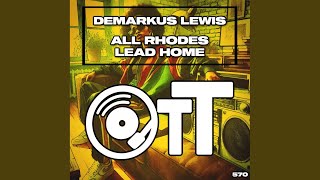 All Rhodes Lead Home (Radio Edit)