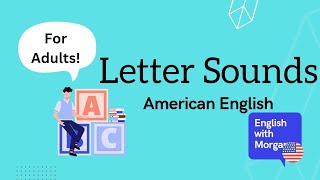 Letter Sounds | Basic English for Adult Learners