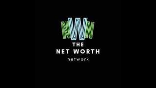 What keeps me up at night? - Intro to the Net Worth Network!