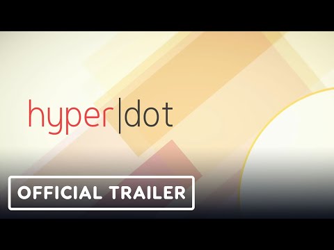 HyperDot - Official Accolades Trailer | Summer of Gaming 2021