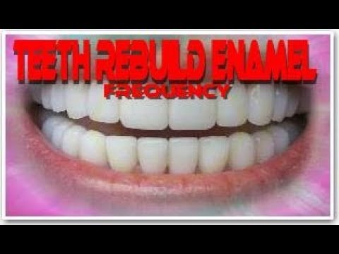 Teeth Rebuild Enamel Frequency - Self-Healing Cavities Isochronic Tones Binaural Beat Combination