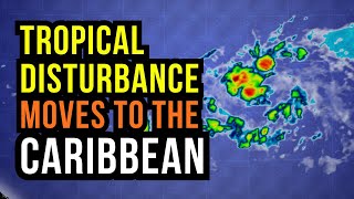 Download lagu Tropical Disturbance moves to the Caribbean...