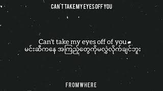 Can't Take My Eyes Off You // Craymer, AIIVAWN (Lyric and MM sub)