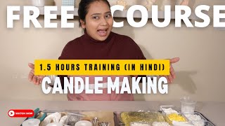 FREE CANDLE MAKING COURSE | FREE Candle Making Course For Beginners in Hindi  #candlemaking #candle