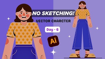 Day 6: Master Vector Character Design Without Sketching in Adobe Illustrator! Step-by-Step Tutorial