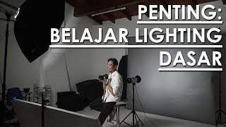 BELAJAR DASAR PENCAHAYAAN UNTUK FOTOGRAFI | BASIC LIGHTING KNOWLEDGE