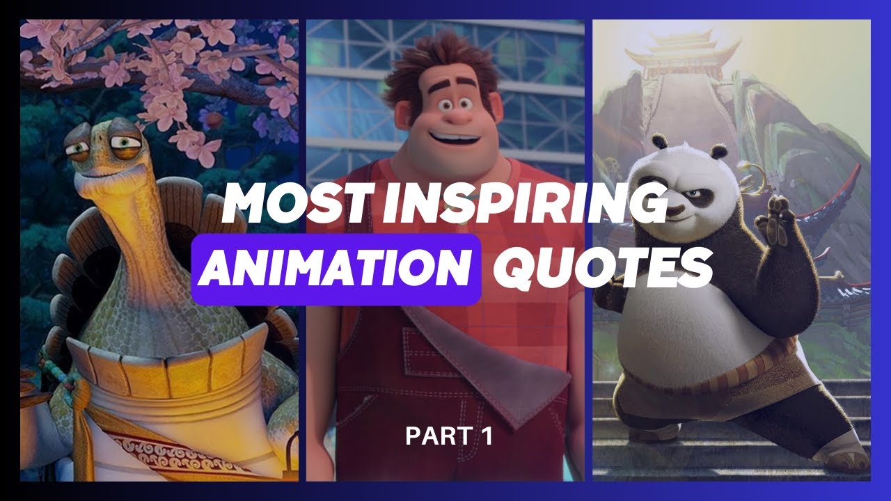 The most Emotional and Inspiring Animated quotes and scenes in movies ...