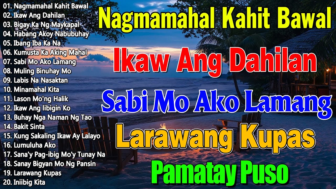 Sabi Mo Ako Lamang🎼Best Opm Love Song || Tagalog Love Song || Tagos Sa Puso 70s 80s 90s