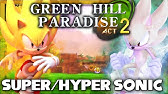 Green hill paradise act 2