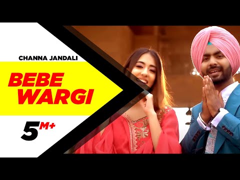 Watch Punjabi Song "Bebe Wargi" featuring Channa Jandali and Nikeet Dhillon