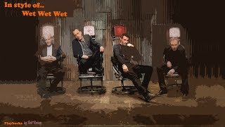 Wet Wet Wet   Love Is All Around  Instrumental