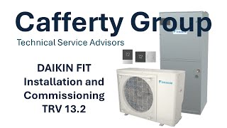 Daikin FIT R32 Installation and Commissioning  TRV 13.2