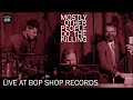 Capture de la vidéo Mostly Other People Do The Killing At Bop Shop Records