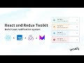 React and Redux Toolkit: Build toast notification system Crash Course | بالعربي