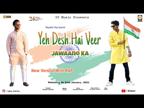 republic-day-2021-special-song-|-yeh-desh-hai-veer-jawano-ka-|-rap-version-|-ojasv-ft.-vishal