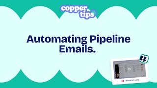 How to automate Pipeline Emails