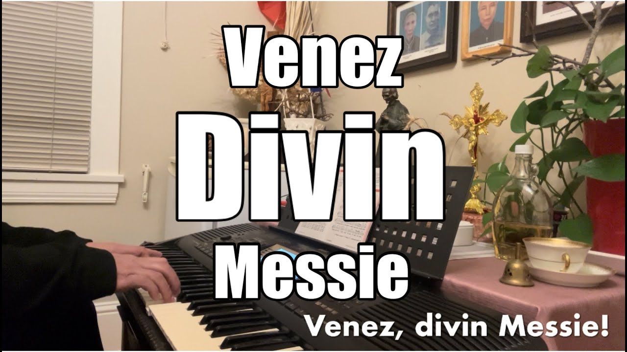 50 Venez divin Messie ! Chant de l’Avent Chords Chordify