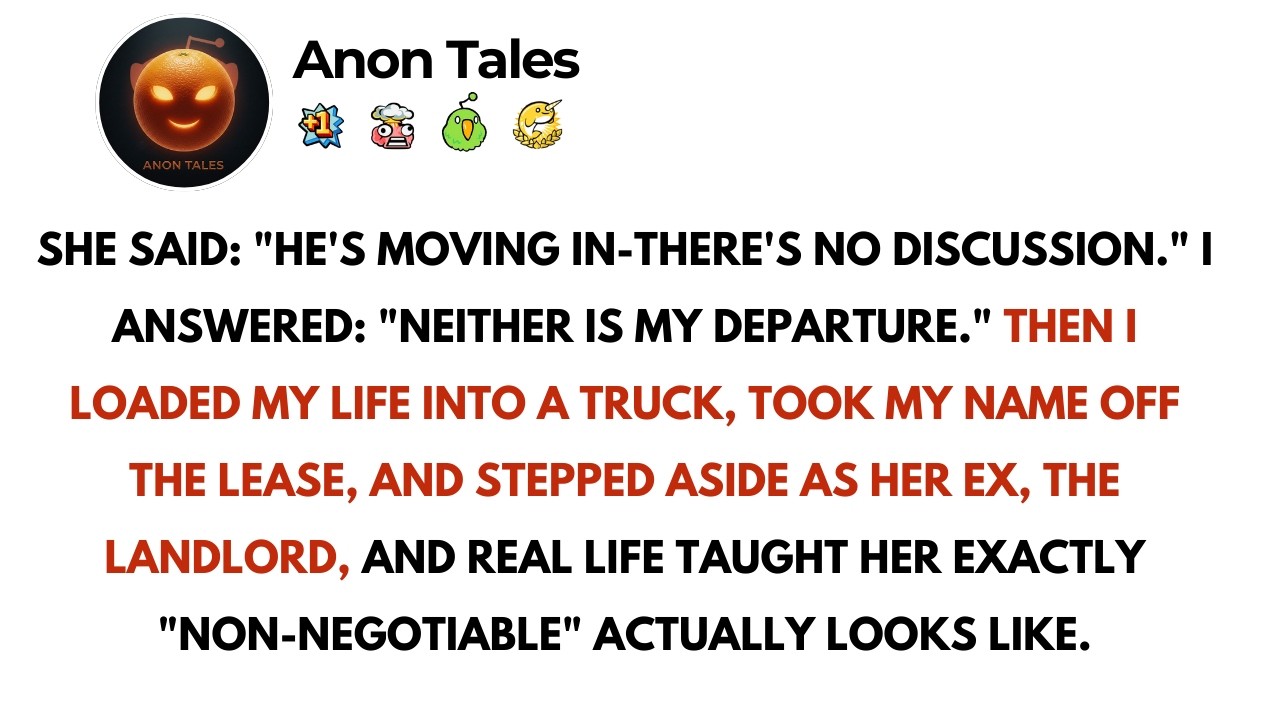 My GF Told Me Another Guy Is Moving In And There’s No Discussion — I Said Then Neither Am I…