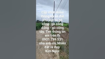 nhà đất gò công tiền giang mới nhất