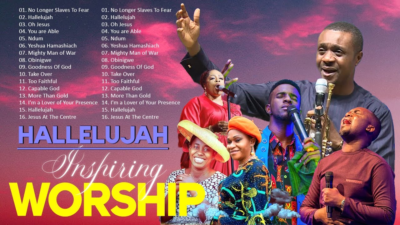 HALLELUJAH! 2 Hours Inspiring Worship Songs with Minister Guc