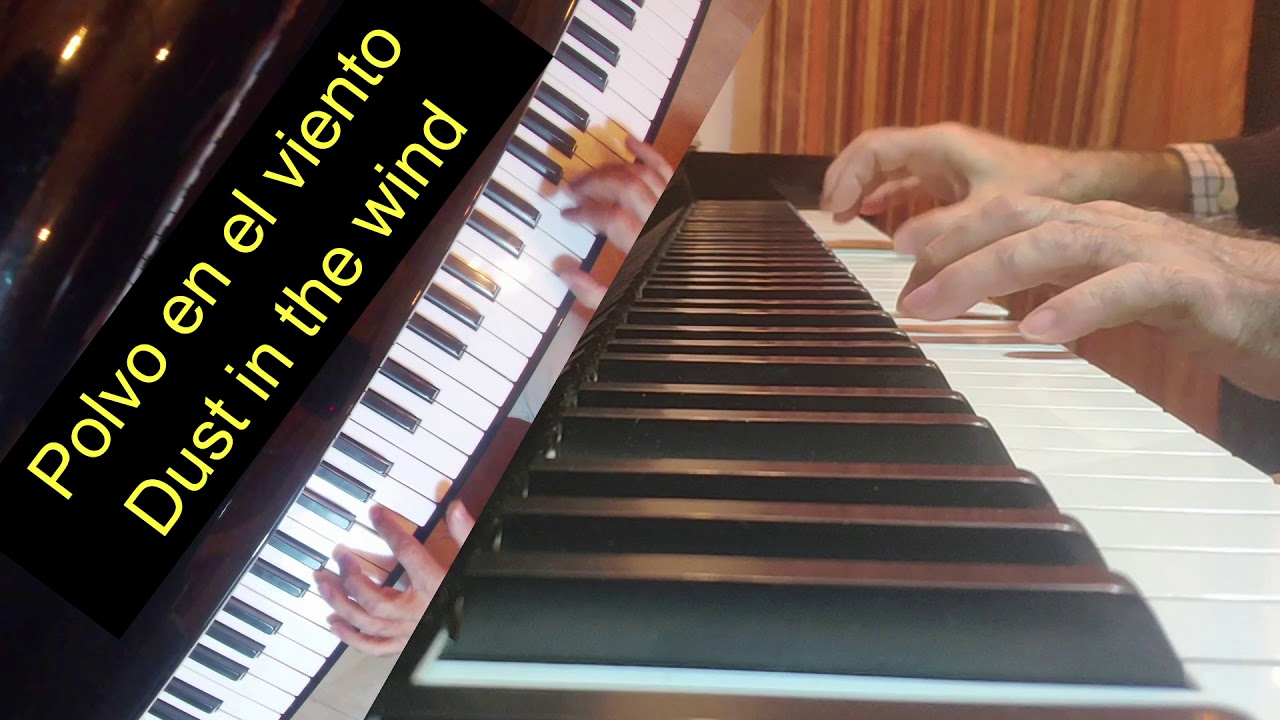 Dust in the Wind - Kansas - ( Piano y letra Español ) - YouTube