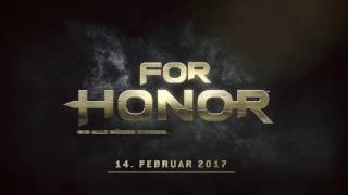 For Honor - Open Beta vom 09. bis 12. Februar 2017