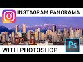 Create an Instagram Panorama with Photoshop