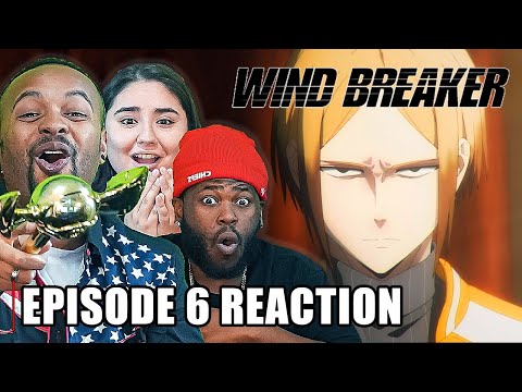 They Completely Went Off | Wind Breaker Episode 6 Reaction