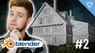 Abandoned House Beginner Course! Part 2 - Modeling!