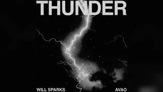 Will Sparks & AVAO - Thunder (Extended Mix) Resimi