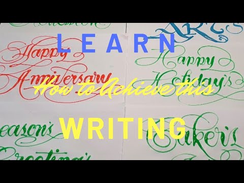 Calligraphy writing tutorial, Basic step by step. LEARN HOW TO ACHIEVE THIS WRITING