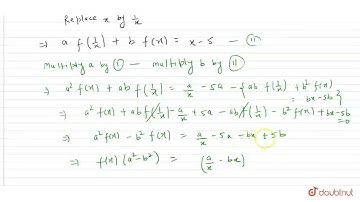 If for non-zero x, a. f (x) + b . F ((1)/(x)) =1/x-5, where  a ne b,  then f (2) =  | CLASS 11 |...